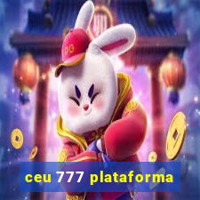 ceu 777 plataforma